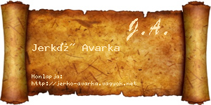 Jerkó Avarka névjegykártya
